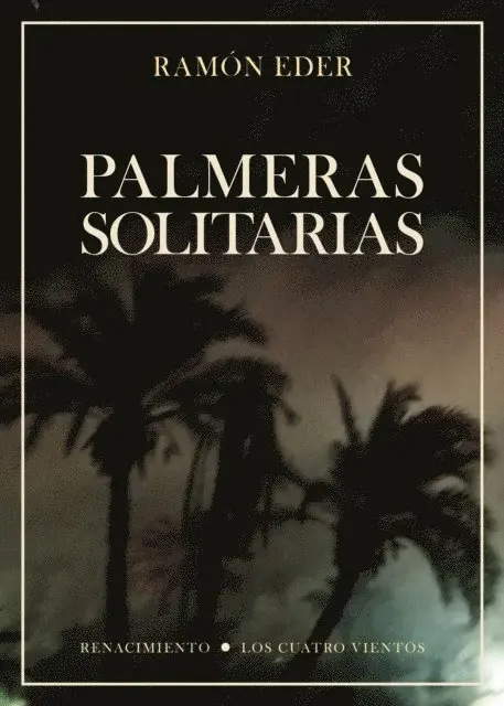 Ramon Eder - Palmeras solitarias, E-bok. Tillgänglighet: Lägg i varukorg