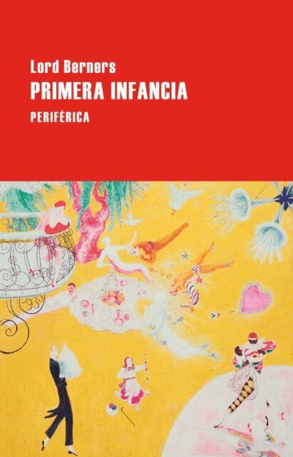Lord Berners - Primera infancia, E-bok
