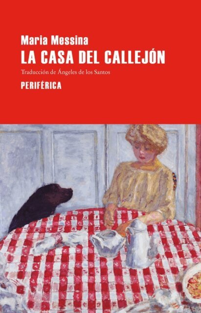 Maria Messina - La casa del callejon, E-bok
