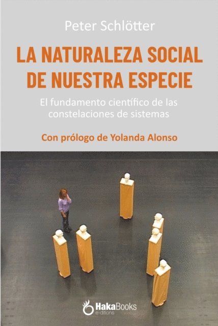 Peter Schlotter - La naturaleza social de nuestra especie, E-bok