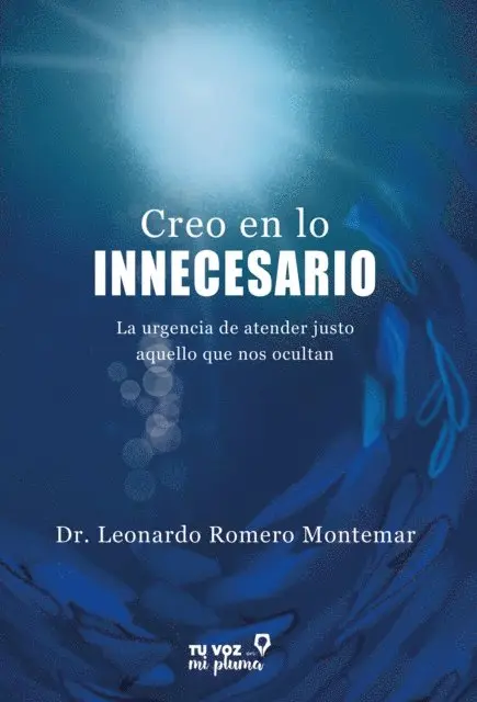 Leonardo Romero Montemar - Creo en lo innecesario, E-bok. Tillgänglighet: Lägg i varukorg
