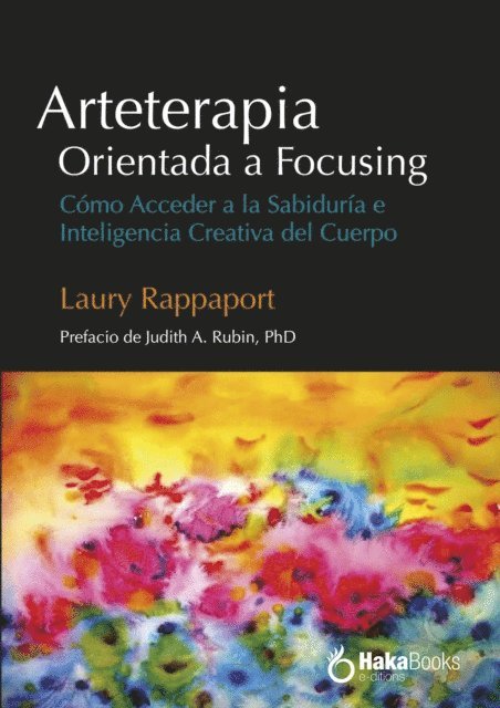 Laury Rappaport - Arteterapia Orientada a Focusing, E-bok. Tillgänglighet: Lägg i varukorg