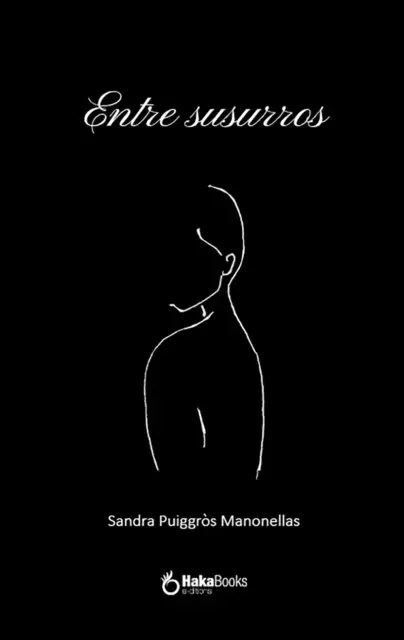 Sandra Puiggros Manonellas - Entre susurros, E-bok. Tillgänglighet: Lägg i varukorg