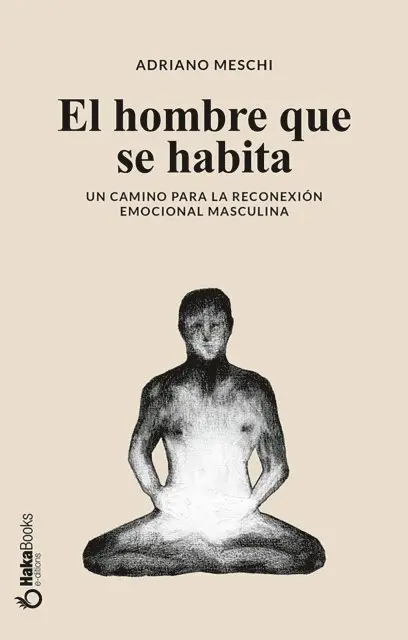 Adriano Meschi - El hombre que se habita, E-bok. Tillgänglighet: Lägg i varukorg