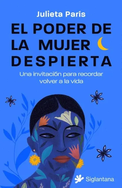 Julieta Paris - El poder de la mujer despierta, E-bok. Tillgänglighet: Lägg i varukorg