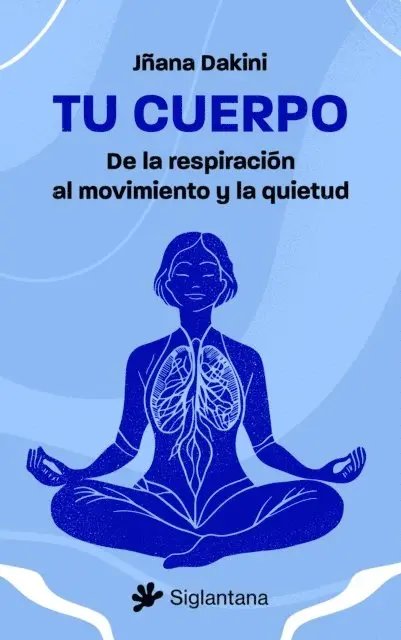 Jnana Dakini - Tu cuerpo, E-bok. Tillgänglighet: Lägg i varukorg