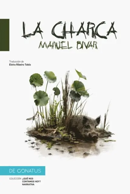 Manuel Bivar - La charca, E-bok. Tillgänglighet: Lägg i varukorg