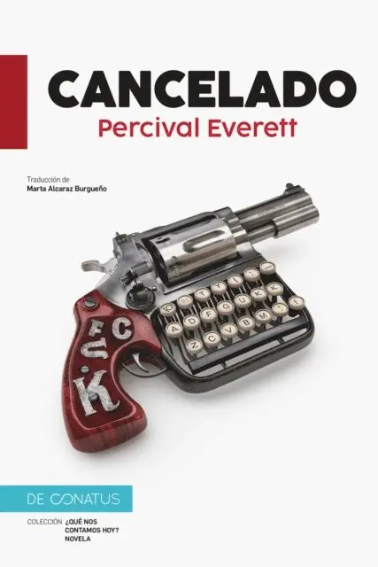 Percival Everett - Cancelado, E-bok. Tillgänglighet: Lägg i varukorg