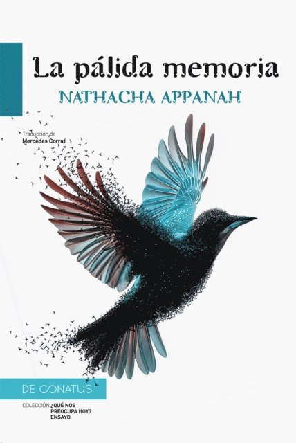 Nathacha Appanah - La pálida memoria, E-bok