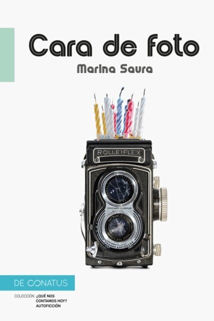 Marina Saura - Cara de foto, E-bok