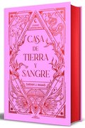 Casa de Tierra Y Sangre (Edici�n Cantos Pintados) / House of Earth and Blood (Sprayed Edges Edition)
