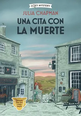 Julia Chapman - Una Cita Con La Muerte / Date with Destiny: Misterios de la Campiña Inglesa / Dales Detective Series Volume 1, Häftad. Tillgänglighet: Lägg i varukorg