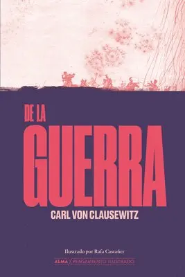 Carl Von Clausewitz - de la Guerra / On War, Inbunden. Tillgänglighet: Lägg i varukorg
