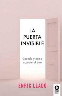 Enric Lladó - puerta invisible, Häftad. Tillgänglighet: Lägg i varukorg