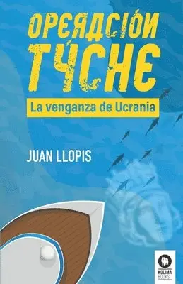 Juan Llopis - Operación Tyche, Häftad. Tillgänglighet: Lägg i varukorg