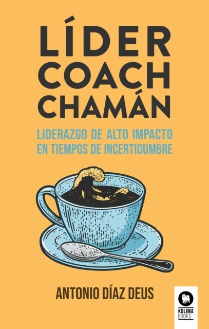Antonio Diaz-Deus - Líder, coach, chamán, E-bok. Tillgänglighet: Lägg i varukorg