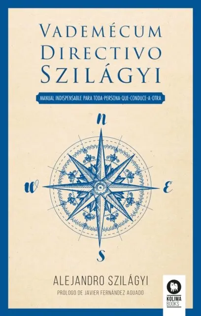 Alejandro Szilagyi - Vademécum directivo Szilágyi, E-bok. Tillgänglighet: Lägg i varukorg