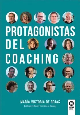 María Victoria de Rojas - Protagonistas del coaching, Häftad. Tillgänglighet: Lägg i varukorg