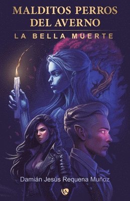 Damián Jesús Requena Muñoz - Malditos Perros del Averno 2, Häftad
