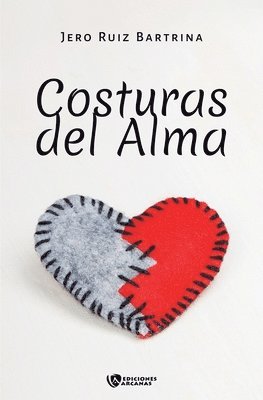 Jero Ruiz Bartrina - Costuras del alma, Häftad