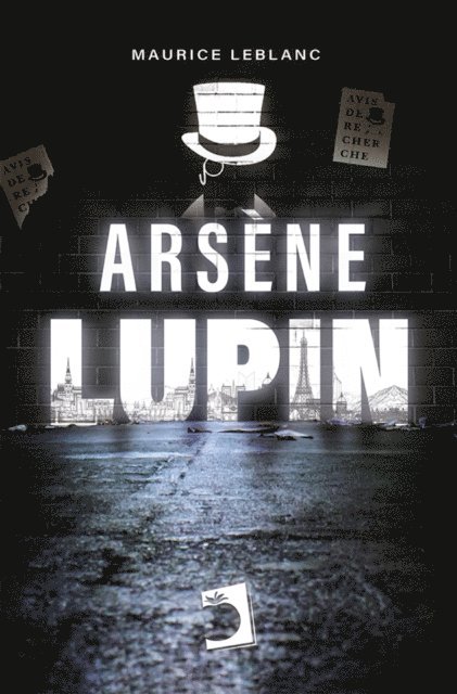 Maurice Leblanc - Arsène Lupin, E-bok