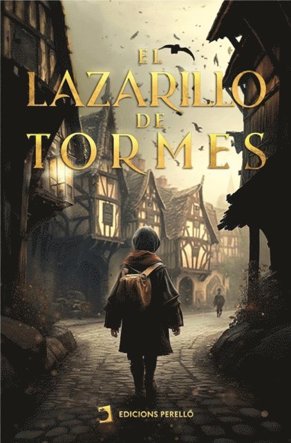 Anonimo - El Lazarillo de Tormes, E-bok