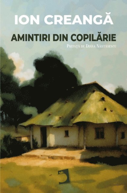 Ion Creanga - Amintiri din copilărie, E-bok