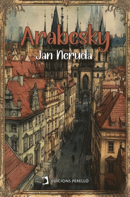 Jan Neruda - Arabesky, E-bok