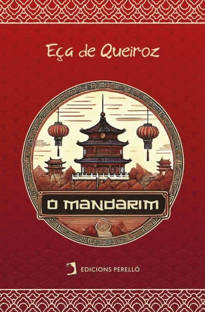 Jose Maria de Eca de Queiroz - O Mandarim, E-bok