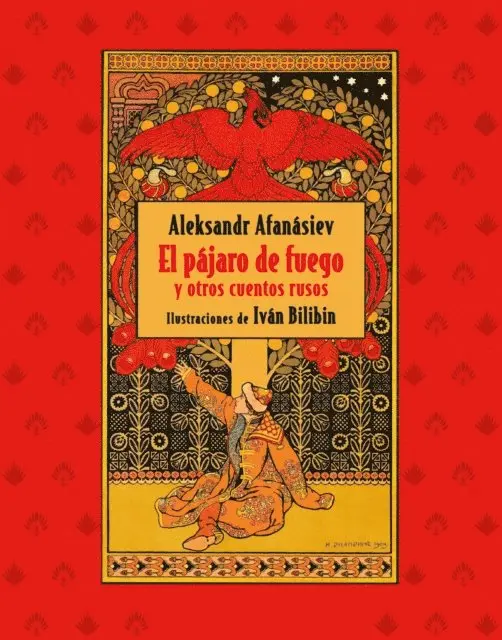 Aleksandr Afanasiev - El pájaro de fuego y otros cuentos rusos, E-bok. Tillgänglighet: Lägg i varukorg