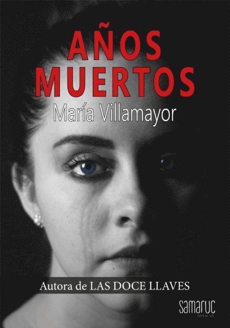 Maria Villamayor - Años muertos, E-bok