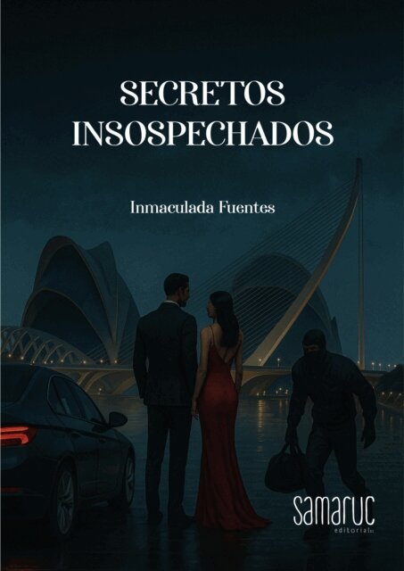 Inmaculada Fuentes - Secretos insospechados, E-bok