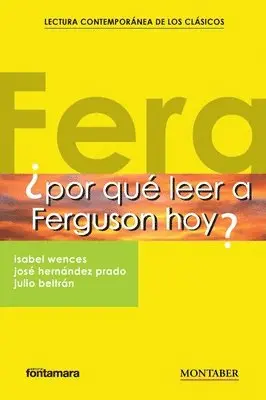 Isabel Wences, José Hernández Prado, Julio Beltrán - ¿Por qué leer a Ferguson hoy?, Häftad. Tillgänglighet: Lägg i varukorg