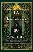Maddie Martinez - La Doncella Y Su Monstruo, Häftad