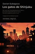 Gatos de Shinjuku, Los