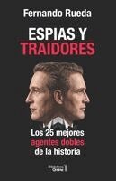 Fernando Rueda Rieu, Bibliotecaonline Sl - Espías y traidores, Häftad. Tillgänglighet: Lägg i varukorg