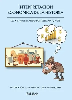 Rubén Vasco Martínez - Interpretación económica de la historia, Häftad. Tillgänglighet: Lägg i varukorg