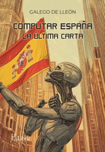 Galego de Lleon - Computar España. La última carta, E-bok. Tillgänglighet: Lägg i varukorg