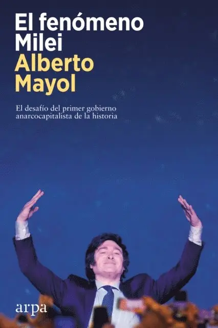 Alberto Mayol - El fenómeno Milei, E-bok. Tillgänglighet: Lägg i varukorg