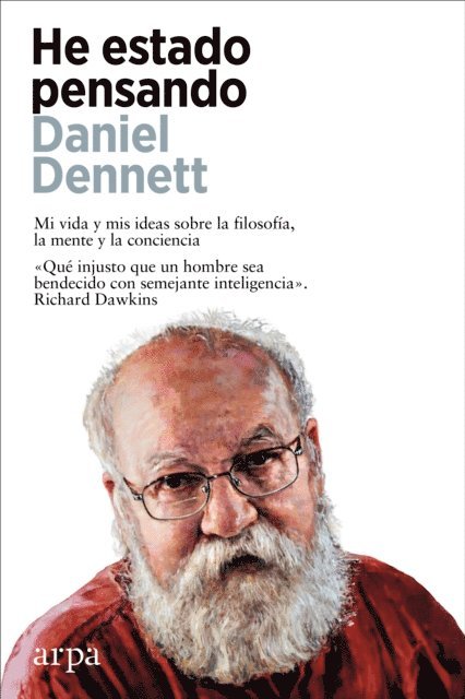 Daniel Dennett - He estado pensando, E-bok