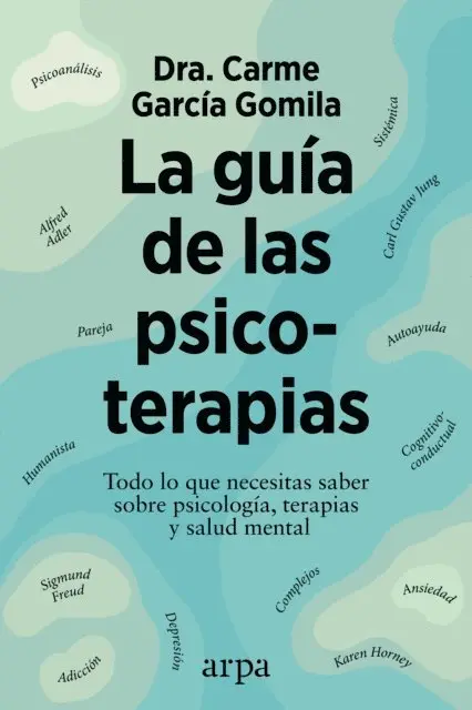 Carme Garcia Gomila - La guía de las psicoterapias, E-bok. Tillgänglighet: Lägg i varukorg