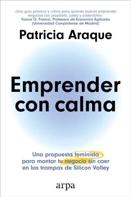 Patricia Araque - Emprender con calma, E-bok. Tillgänglighet: Lägg i varukorg