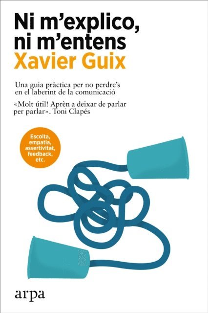 Xavier Guix - Ni m'explico, ni m'entens, E-bok