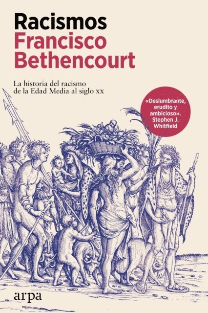 Francisco Bethencourt - Racismos, E-bok