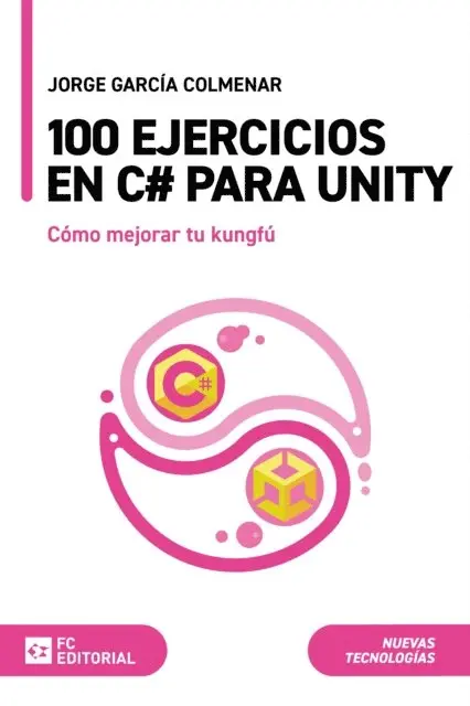 Jorge Garcia Colmenar - 100 ejercicios en C# para Unity, E-bok. Tillgänglighet: Lägg i varukorg