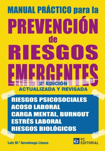 Luis Maria Azcuenaga Linaza - Manual práctico para la prevención de riesgos emergentes, E-bok. Tillgänglighet: Lägg i varukorg