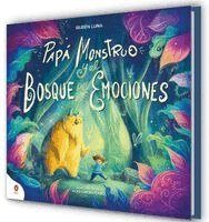 Papà Monstruo Y El Bosque de Las Emociones / Monster Dad and the Emotional Forest