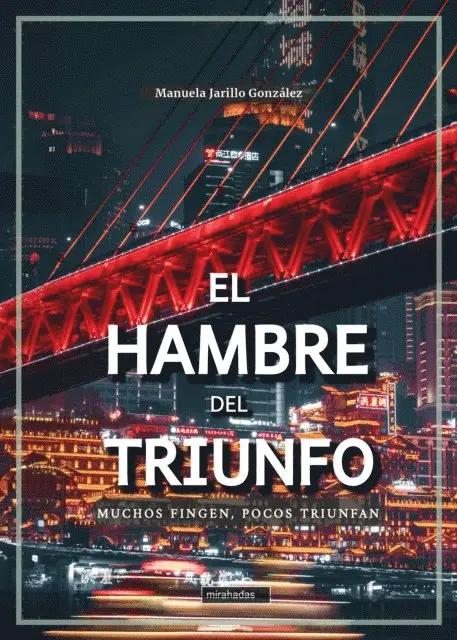 Manuela Jarillo Gonzalez - El hambre del triunfo, E-bok. Tillgänglighet: Lägg i varukorg