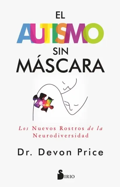 Dr. Devon Price - El autismo sin máscara, E-bok. Tillgänglighet: Lägg i varukorg
