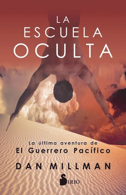 Dan Millman - La escuela oculta, E-bok